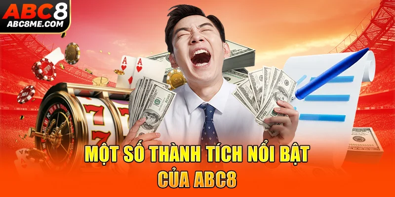 Giới Thiệu ABC8 Một số thành tích nổi bật của ABC8
