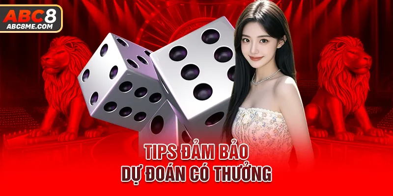Tài Xỉu ABC8 - Game Đổi Thưởng Online Xanh Chính Nhất Năm Tips đảm bảo dự đoán có thưởng